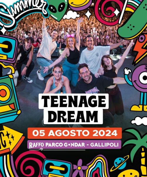 08.05 TEENAGE DREAM